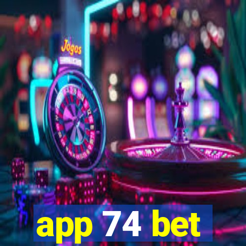 app 74 bet